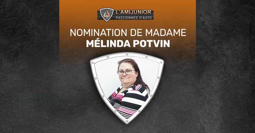 nomination de melinda potvin dans le groupe l'ami junior